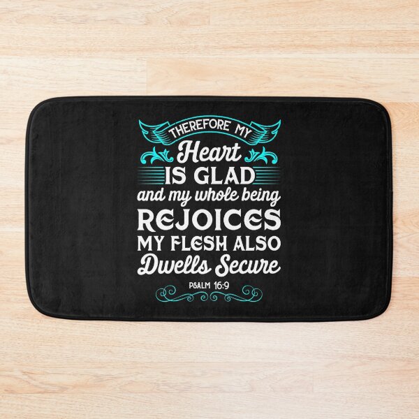 Item preview, Psalm 16:9 - My Heart is Glad Inspirational Design designed and sold by UnikatArt.