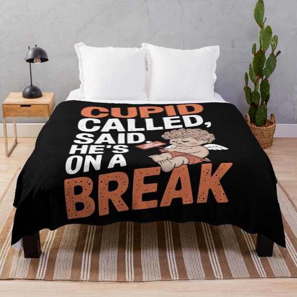 Artikelvorschau, Cupid Called Said He's On A Break Lustiges Anti-Valentinstag-Design entworfen und verkauft von Quirky Shirts.