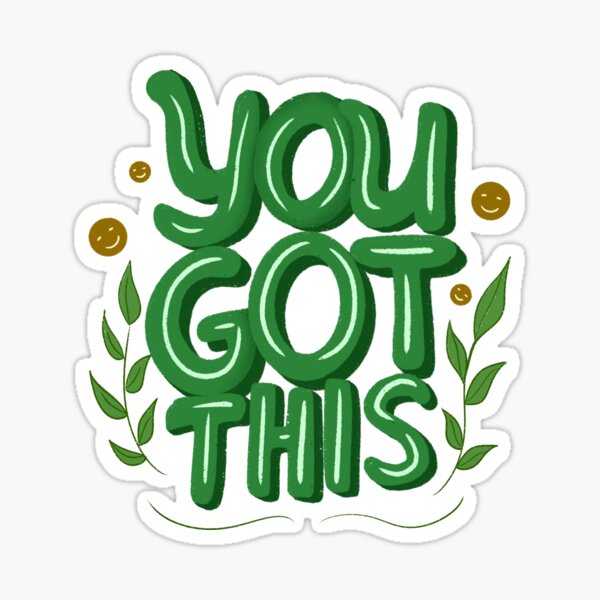 Item preview, You Got This Motivational Quote designed and sold by Deech Tree.