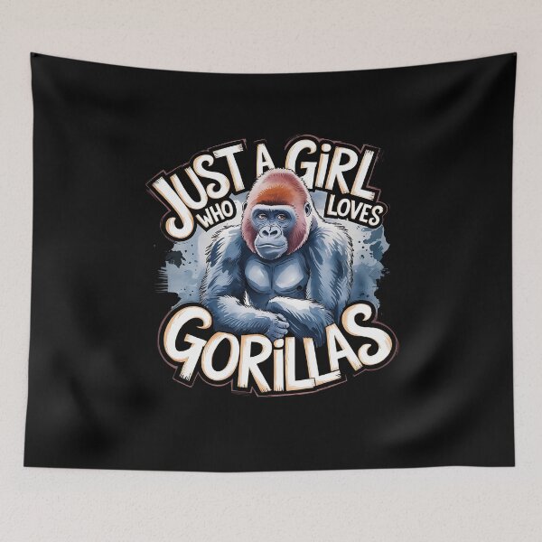 Item preview, Just a Girl Who Loves Gorillas designed and sold by OskarArts.