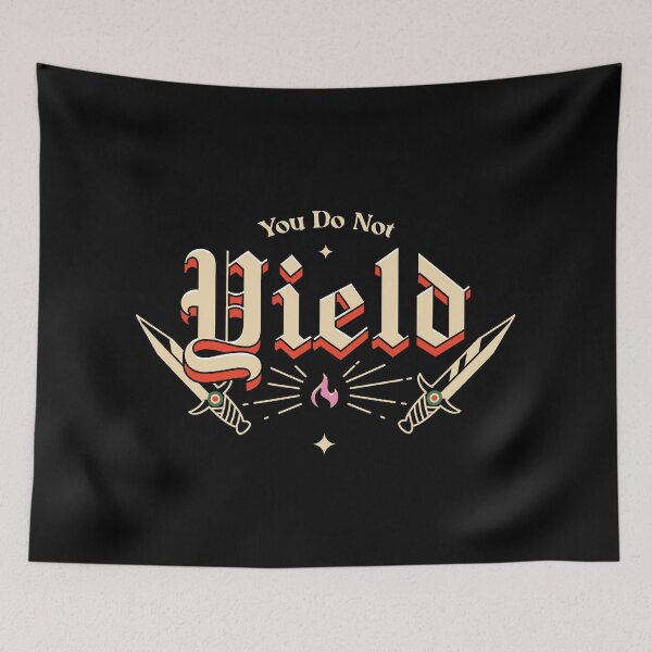 Item preview, You Do Not Yield Illustrated Fantasy Type designed and sold by Magyarmelcsi Illustration.