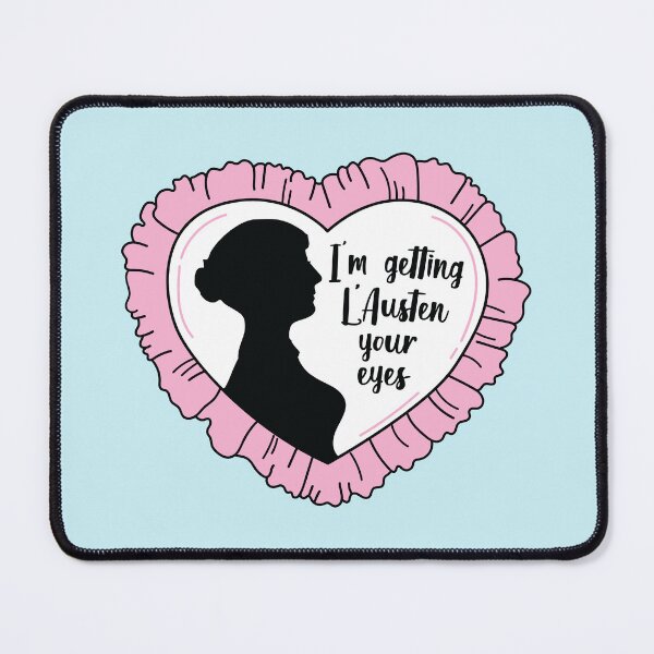 Item preview, I'm Getting L'Austen Your Eyes designed and sold by kjanedesigns.