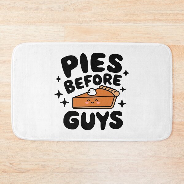 Item preview, Pies Before Guys! Cute Pie Pun designed and sold by PMCreative.