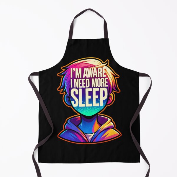 Item preview, I'm Aware I Need More Sleep Awareness designed and sold by sparsonboutique.