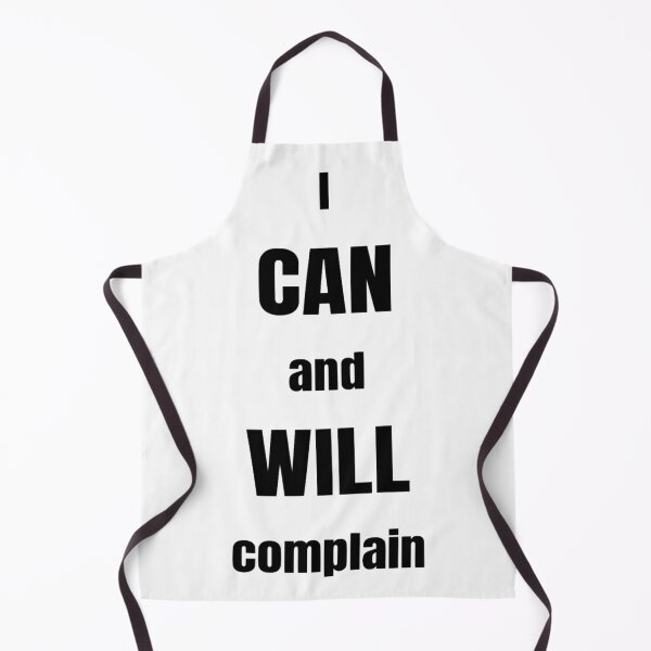 Item preview, I CAN and WILL complain designed and sold by OL-RW.