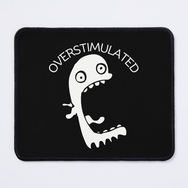 Item preview, Overstimulated designed and sold by Peerless-Prime.