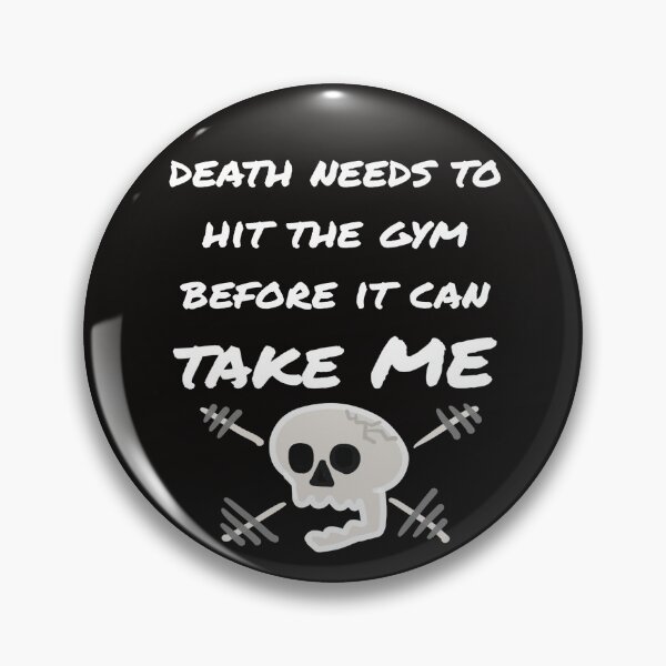 Item preview, Death Needs To Hit The Gym designed and sold by OL-RW.