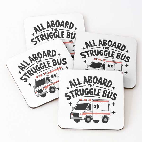 Item preview, All Aboard The Struggle Bus! Funny Ambulance Paramedic Puns designed and sold by PMCreative.