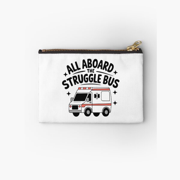 Item preview, All Aboard The Struggle Bus! Funny Ambulance Paramedic Puns designed and sold by PMCreative.