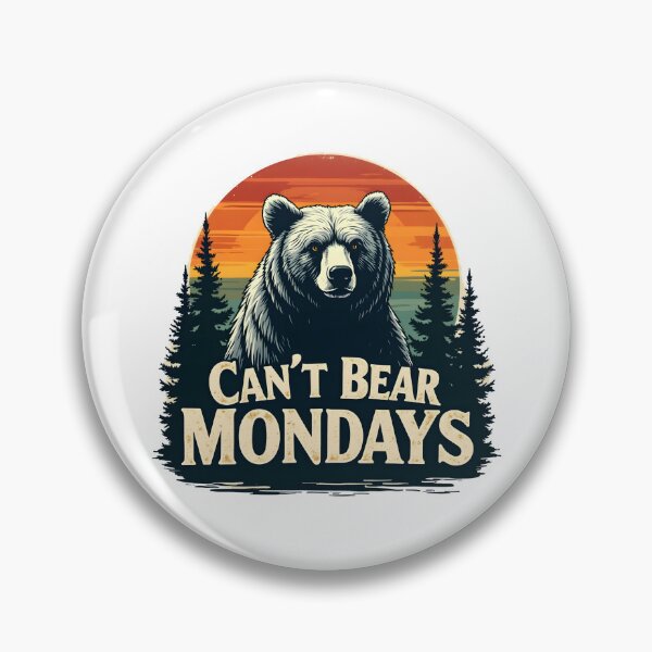 Item preview, Bearly Mondays designed and sold by Mindsway.