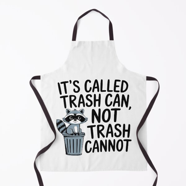 Item preview, It's Trash Can Not Trash Cannot! Funny Raccoon Puns designed and sold by PMCreative.