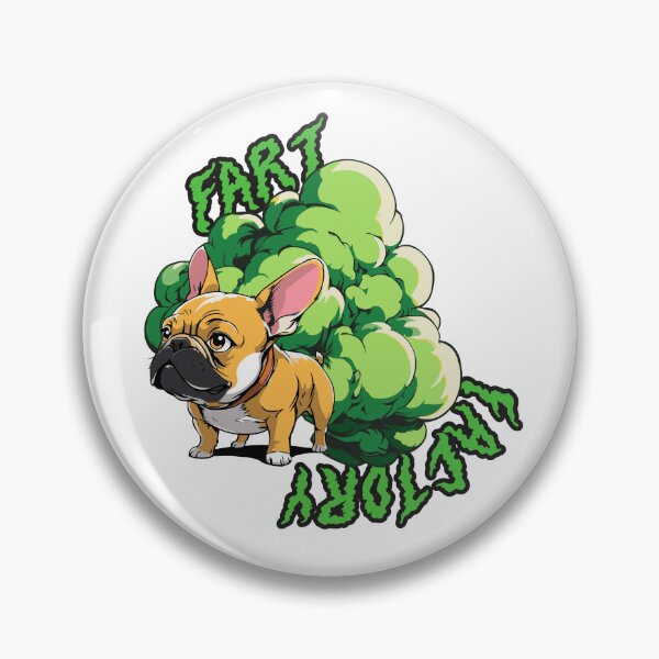 Item preview, French Bulldog - Fart Factory designed and sold by Badomir.