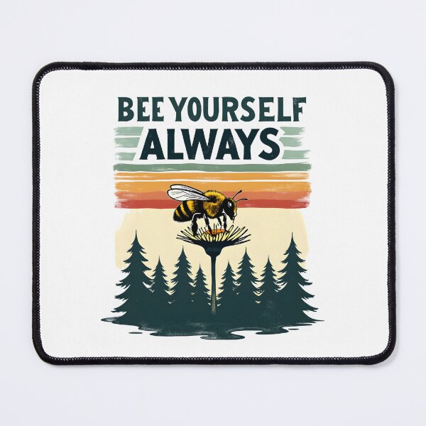 Item preview, Bee Yourself designed and sold by Mindsway.