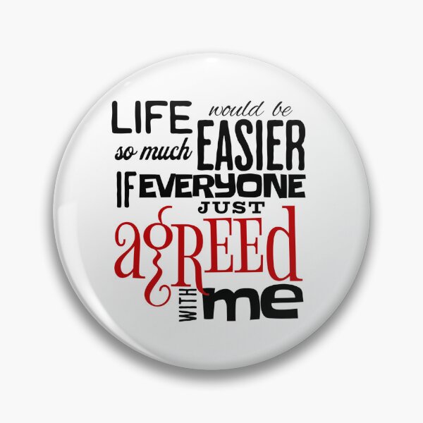 Item preview, Agreed with me designed and sold by RobScottCreates.