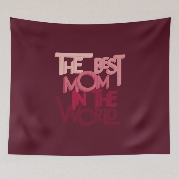 Item preview, The Best Mom In The World - Mother's Day & Birthday Design designed and sold by TheSassyNoble.