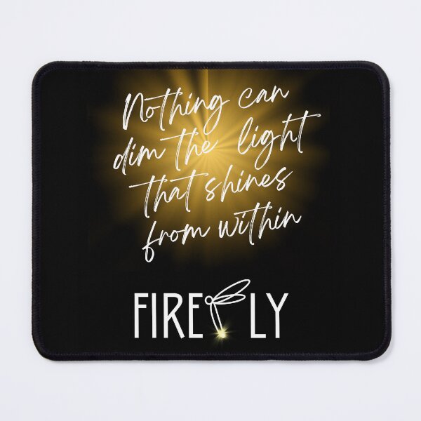Item preview, Firefly - Motivational Quote designed and sold by FireflyLive.