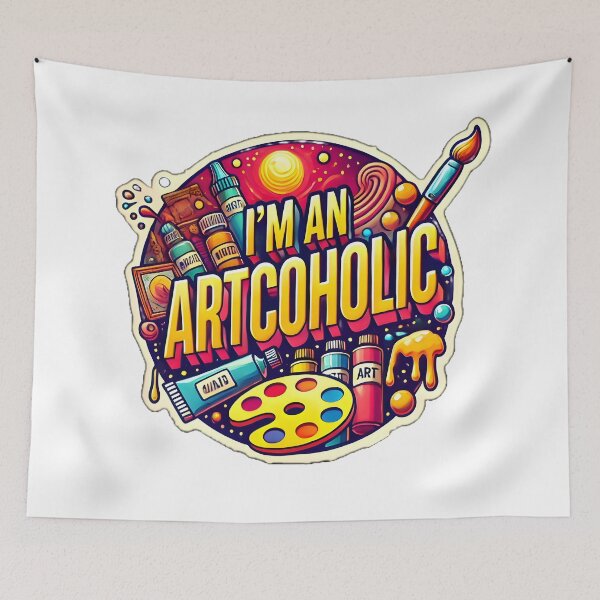 Item preview, I'm An Artcoholic designed and sold by XaviChateau.