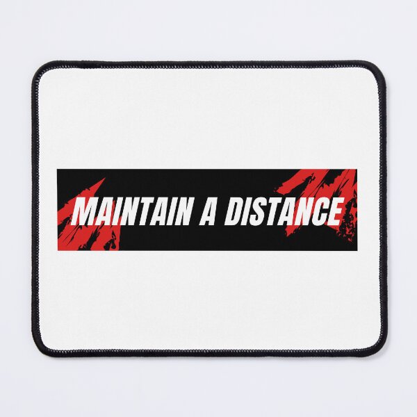 Item preview, Maintain A Distance Design  designed and sold by automaticvideos.