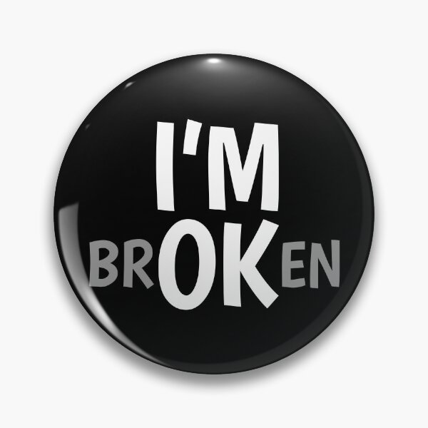 Item preview, I'm Ok (Broken) | Black BG designed and sold by FilipeFerreira.