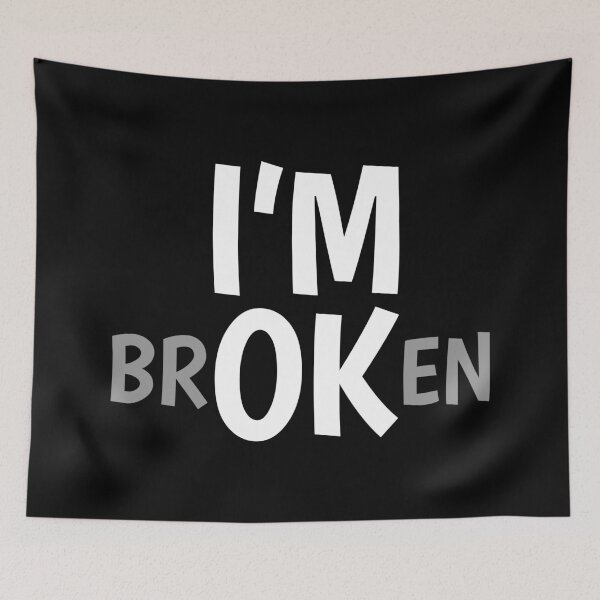 Item preview, I'm Ok (Broken) | Black BG designed and sold by FilipeFerreira.