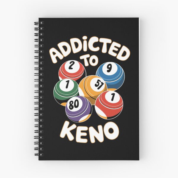 Item preview, Addicted to Keno Casino Gambling  designed and sold by SloganExpress.