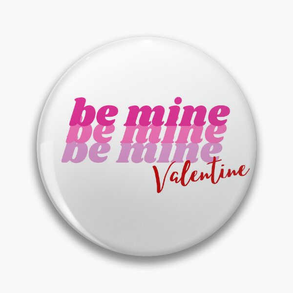 Item preview, Be mine Valentine Day designed and sold by Soire.