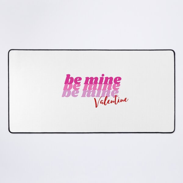 Item preview, Be mine Valentine Day designed and sold by Soire.