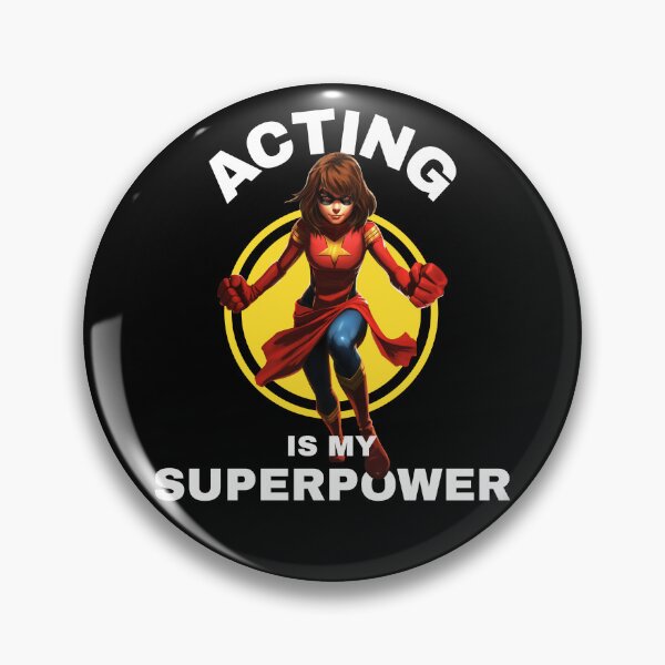 Item preview, Acting Is My Superpower designed and sold by ActOutTees.