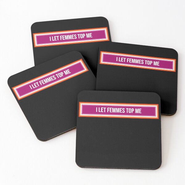 Item preview, I let femmes top me lesbian Girlfriend Not So Subtle Design designed and sold by House Sparrow.