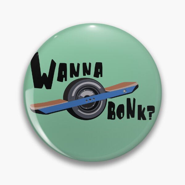 Item preview, Wanna bonk? One wheel | Float Wheel designed and sold by DesignsbyMaeve.