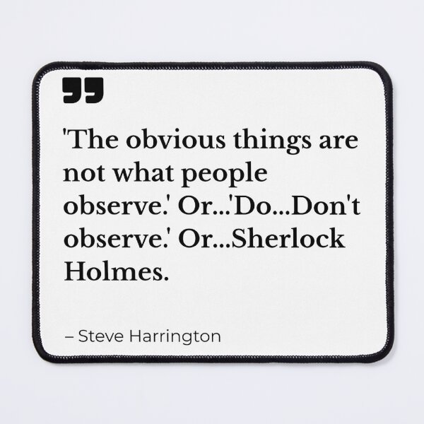 Item preview, Steve Harrington Sherlock Quote designed and sold by RuthandRose.