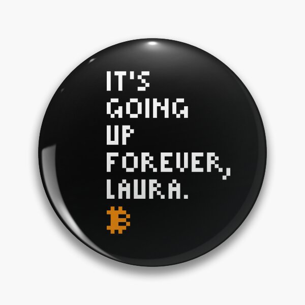 Item preview, Michael Saylor Quotes Bitcoin Up Forever designed and sold by CyberRex.