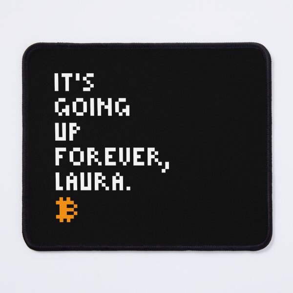 Item preview, Michael Saylor Quotes Bitcoin Up Forever designed and sold by CyberRex.