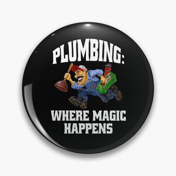 Item preview, Occupation Plumber Funny Plumbing: Where Magic Happens designed and sold by fantasticdesign.