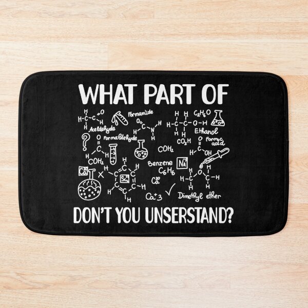 Item preview, What Part of Don’t You Understand – Gift for Chemical Science Enthusiasts designed and sold by ScienceCorner.