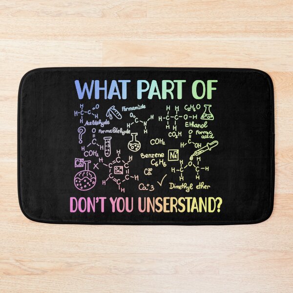 Item preview, What Part of Don’t You Understand – Gift for Chemical Science Enthusiasts designed and sold by ScienceCorner.