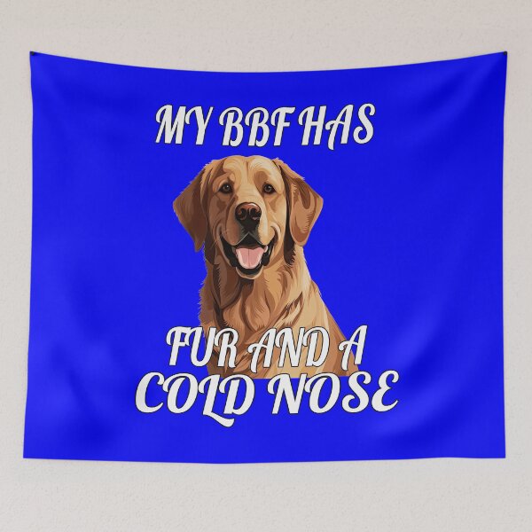 Item preview, Golden Retriever Dog Owner My BFF Has Fur And A Cold Nose designed and sold by fantasticdesign.