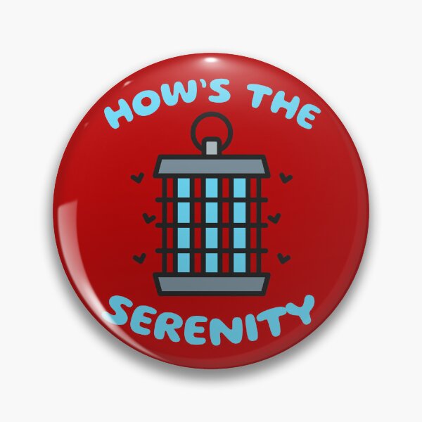Item preview, How’s the Serenity  designed and sold by UNK-Fatigues.