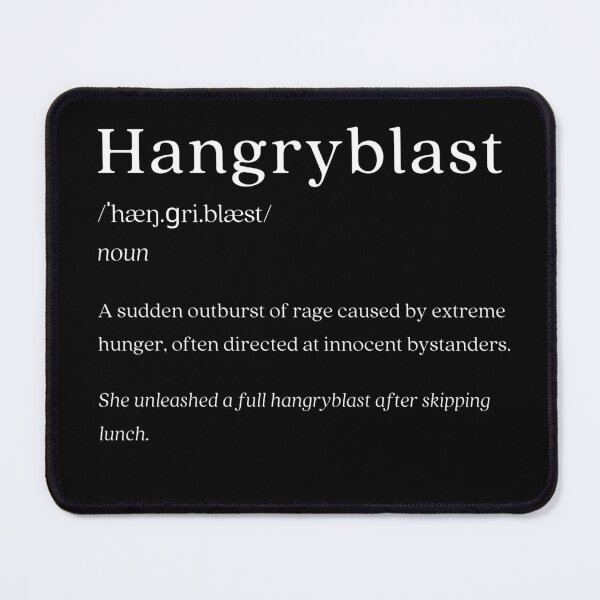 Item preview, Dictionary: Hangryblast designed and sold by nature. electrified..