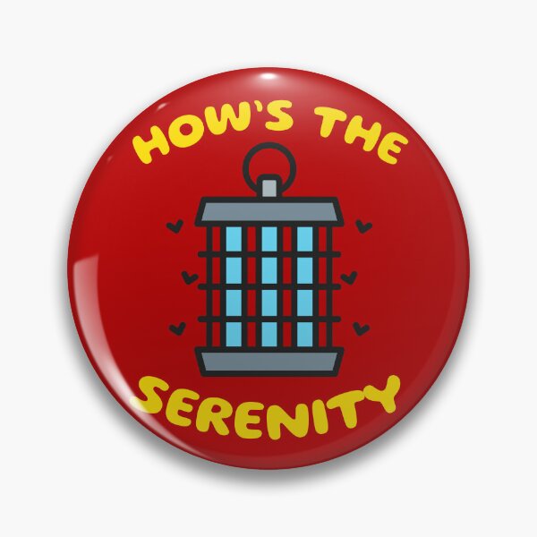 Item preview, How’s the Serenity  designed and sold by UNK-Fatigues.