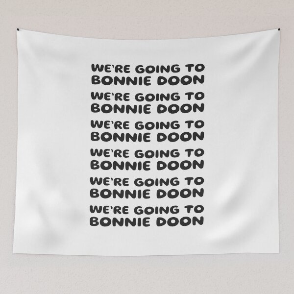 Item preview, We’re Going to Bonny Doon Lyrics designed and sold by UNK-Fatigues.