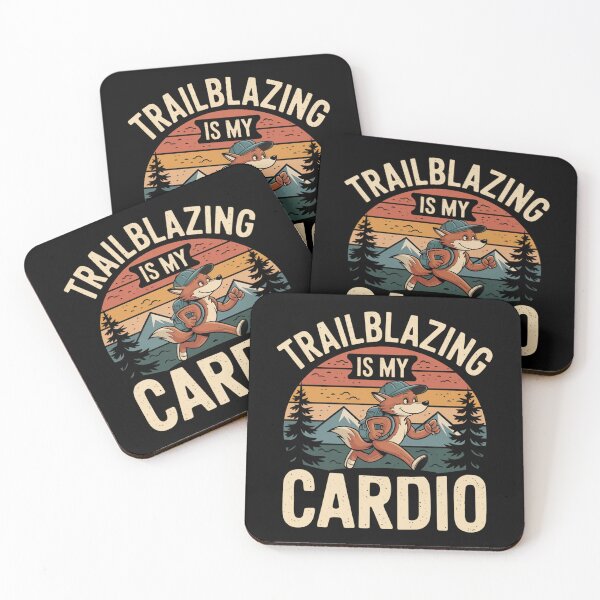 Item preview, Trailblazing is my cardio designed and sold by MagicWander.