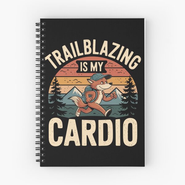 Item preview, Trailblazing is my cardio designed and sold by MagicWander.
