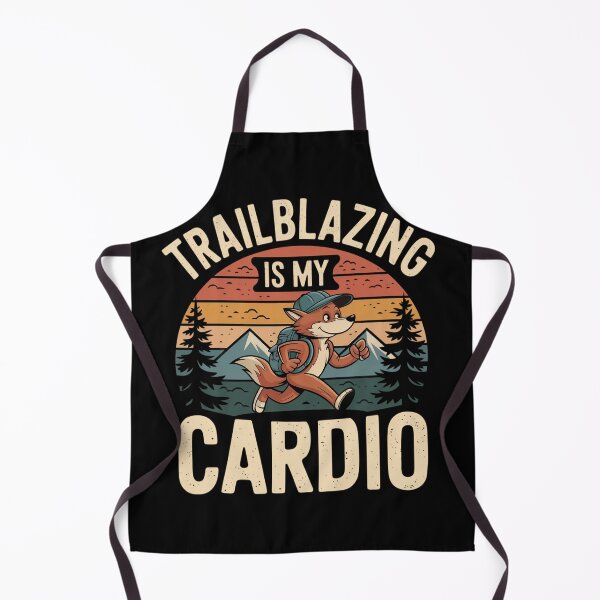 Item preview, Trailblazing is my cardio designed and sold by MagicWander.