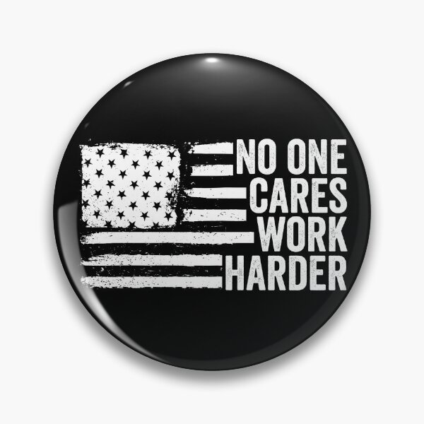 Item preview, Nobody Cares Work Harder Gear designed and sold by DynamicDesign.
