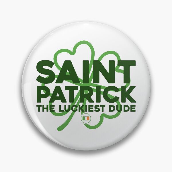 Item preview, Saint Patrick, The Luckiest Dude designed and sold by TeeToka.
