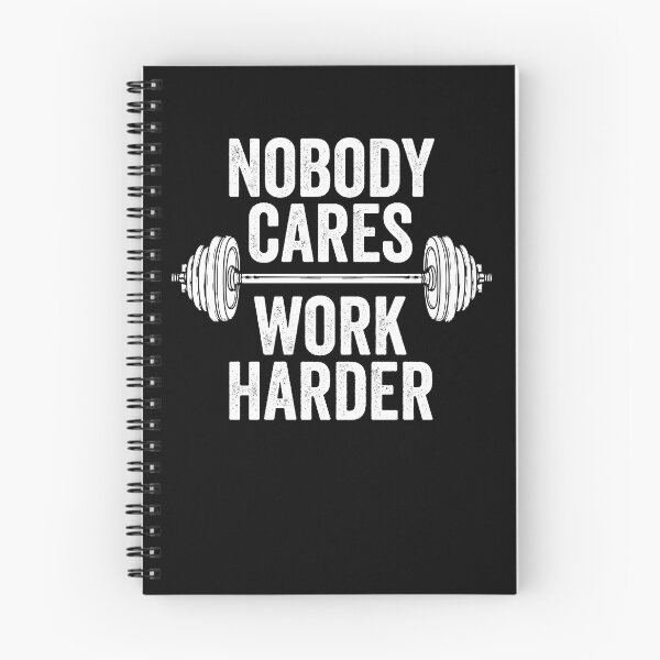 Item preview, Nobody Cares Work Harder Gear designed and sold by DynamicDesign.