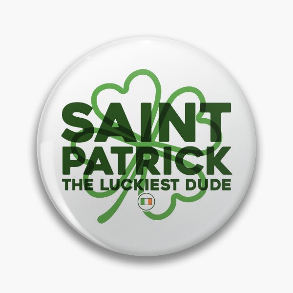 Item preview, Saint Patrick, The Luckiest Dude designed and sold by TeeToka.