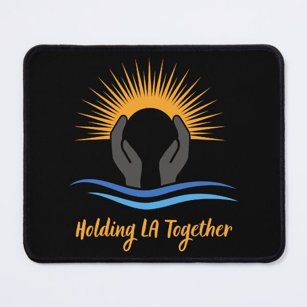 Item preview, Holding LA Together designed and sold by Orens POD.