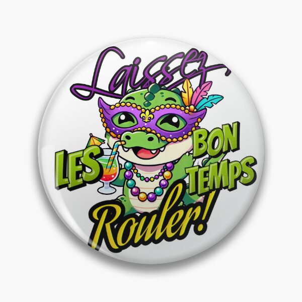 Item preview, Laissez Le Bon Temps Rouler! designed and sold by 616Studios.